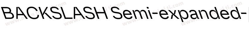 BACKSLASH Semi-expanded字体转换